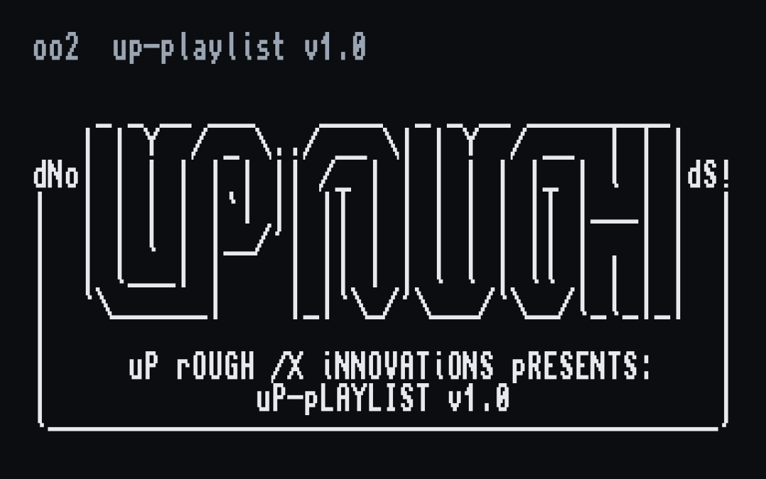 /X oo2: uP-Playlist v1.0