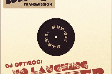 Radio Dirty #04: Optiroc – No Laughing Matter